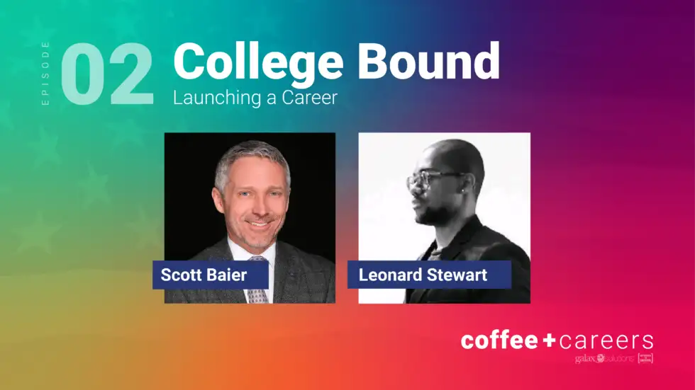 Coffee and Careers: College Bound – Launching a Career